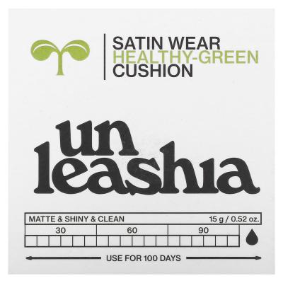Unleashia, وسادة Satin Wear Healthy-Green، عامل حماية من الشمس SPF 30/PA++، 23 واط بيسك، 0.52 أونصة (15 جم)